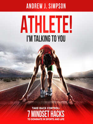 cover image of ATHLETE! I'm Talking to YOU
